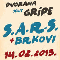 S.A.R.S. + BRKOVI + SILENTE - Ulaznice © S.A.R.S. + BRKOVI + SILENTE - Ulaznice ©
