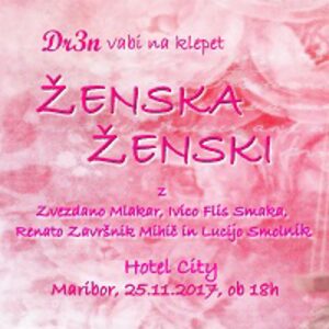 Kupite vstopnice za ŽENSKA ŽENSKI na Petrol Ticket. ŽENSKA ŽENSKI @ Oeticket.com