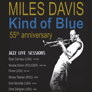 Cumpara bilete pentru Miles Davis Kind of Blue la Eventim.RO. Miles Davis Kind of Blue @ Oeticket.com