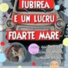 iubirea 300 - Bilete iubirea 300 - Bilete