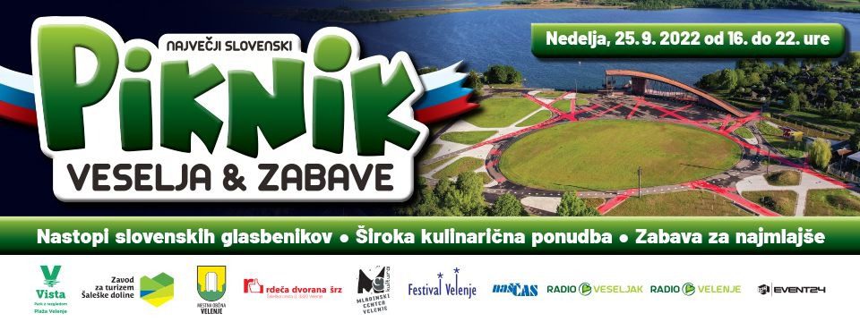 PIKNIK VESELJA & ZABAVE - Vstopnice PIKNIK VESELJA & ZABAVE - Vstopnice
