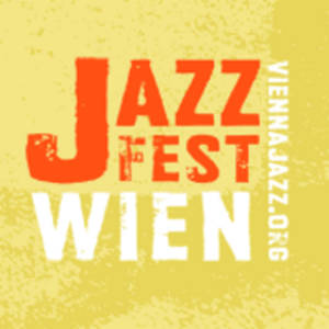 Kupite vstopnice za Jazz Fest Wien na Petrol Ticket. Jazz Fest Wien @ Oeticket.com
