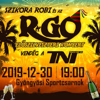 Szikora Robi és az R-Go - Jegyek rgogyöngyös© Szikora Robi és az R-Go - Jegyek rgogyöngyös©