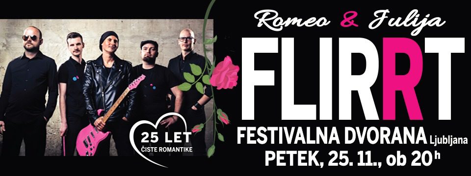Koncert FLIRRT 25 LET - Vstopnice Koncert FLIRRT 25 LET - Vstopnice