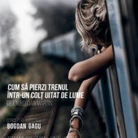 Cum sa pierzi trenul - Bilete © Cum sa pierzi trenul - Bilete ©