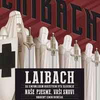 Laibach - Tickets © Laibach - Tickets ©