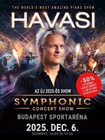 HAVASI Symphonic Aréna Show 2025