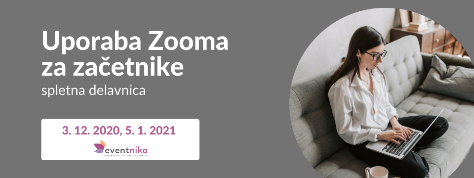 UPORABA ZOOM-a - Vstopnice UPORABA ZOOM-a - Vstopnice