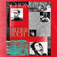 Bilderbuch - Bilete © Bilderbuch - Bilete ©