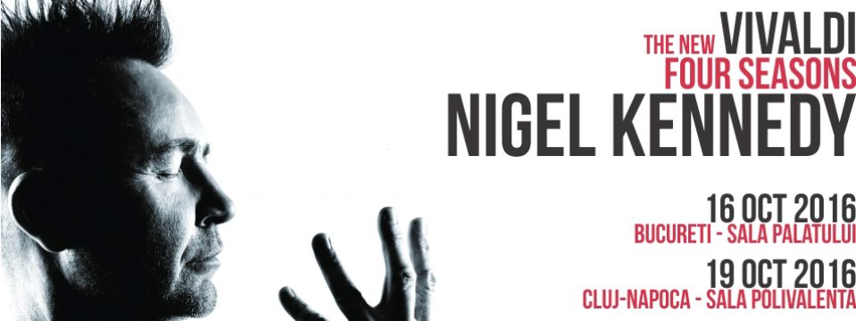 Cumpara bilete pentru NIGEL KENNEDY la Eventim.ro. NIGEL KENNEDY