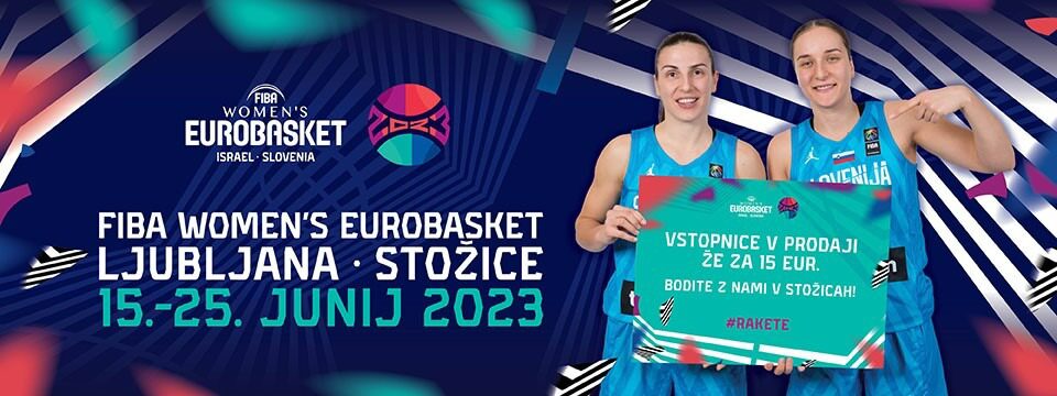 FIBA Women's EuroBasket 2023 - Nakup vstopnic FIBA Women's EuroBasket 2023 - Nakup vstopnic