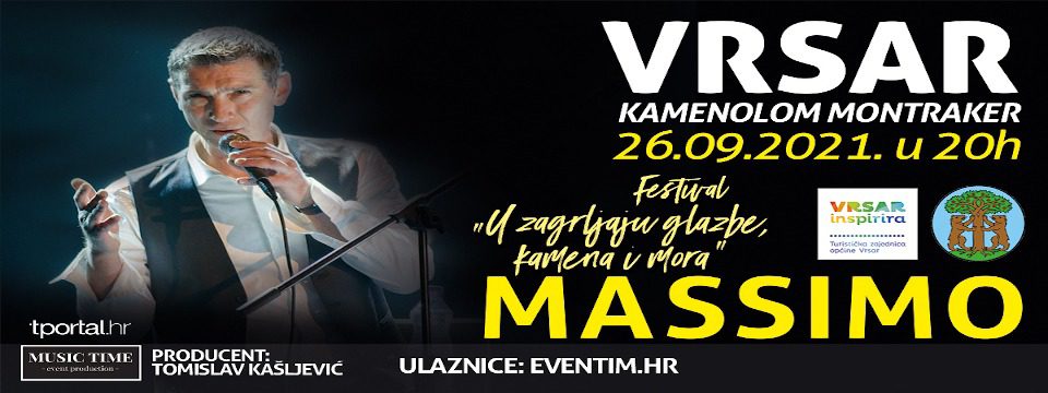 massimo vrsar 2021 - Ulaznice massimo vrsar 2021 - Ulaznice