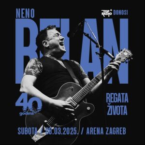 Kupi Ulaznice NENO BELAN Zagreb ARENA ZAGREB