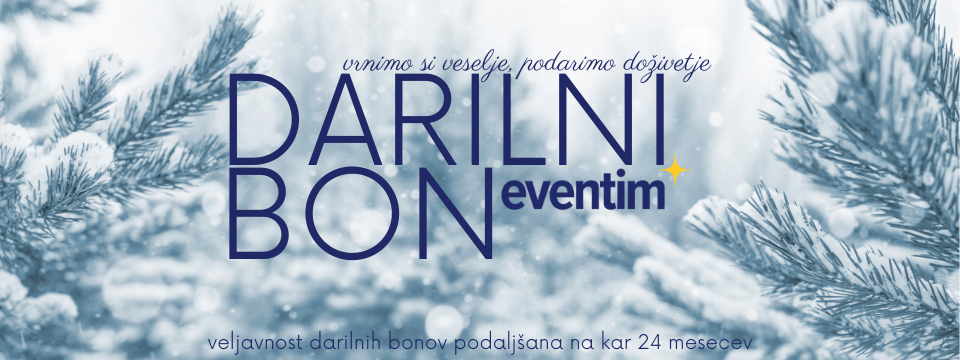 DARILNI BON ZIMA 2021 - Vstopnice DARILNI BON ZIMA 2021 - Vstopnice