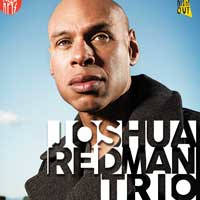 Joshua Redman Trio - Bilete © Joshua Redman Trio - Bilete ©