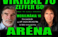Vikidál 70 & Zeffer 60 & MOBILMÁNIA 10 - Jegyek mobilmánia2018© Vikidál 70 & Zeffer 60 & MOBILMÁNIA 10 - Jegyek mobilmánia2018©
