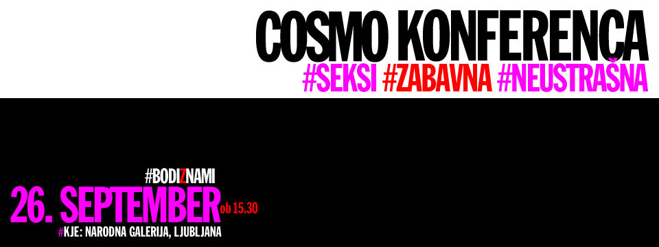 Kupite vstopnice za COSMO KONFERENCA na Eventim. COSMO KONFERENCA