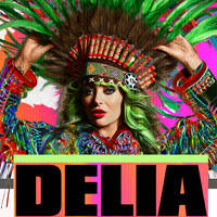 DELIA - WELCOME TO DELIRIA - Bilete © DELIA - WELCOME TO DELIRIA - Bilete ©