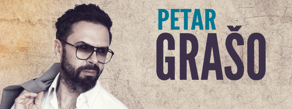 Kupi ulaznice za Petar Grašo na Eventim. Petar Grašo