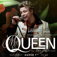 MY QUEEN TRIBUTE by DAN HELCIUG - Bilete © MY QUEEN TRIBUTE by DAN HELCIUG - Bilete ©