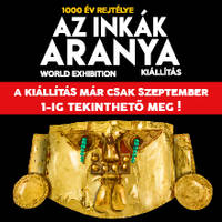 Az Inkák Aranya kiállítás - Jegyek © Az Inkák Aranya kiállítás - Jegyek ©