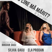 Eu cu cine ma marit - Bilete © Eu cu cine ma marit - Bilete ©
