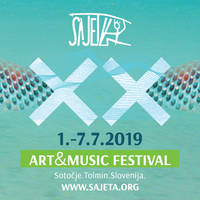 20. SAJETA - Art & Music Festival 2019 - Tickets © 20. SAJETA - Art & Music Festival 2019 - Tickets ©