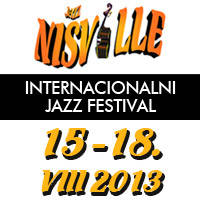 Internacionalni džez festival Nišville - Ulaznice ©Nišville2013 Internacionalni džez festival Nišville - Ulaznice ©Nišville2013