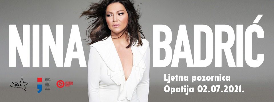 nina badrić opatija 2021 - Tickets nina badrić opatija 2021 - Tickets