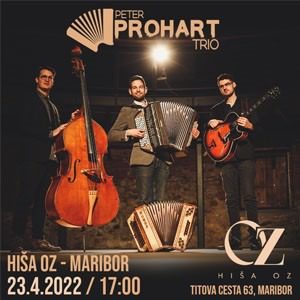 Kupite vstopnice PETER PROHART TRIO PREDSTAVLJA ALBUM Maribor Hiša Oz