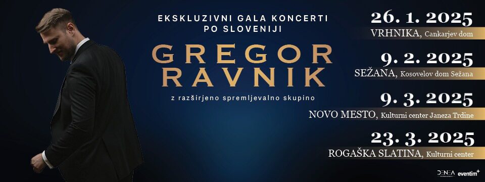 GREGOR RAVNIK - EKSKLUZIVNI GALA KONCERTI PO SLOVENIJI