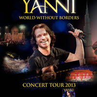 YANNI - World Without Borders Tour - Jegyek Yanni 2013 Jegyek© YANNI - World Without Borders Tour - Jegyek Yanni 2013 Jegyek©