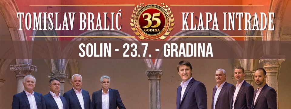 Tomislav Bralić i klapa Intrade solin 2021 - Ulaznice Tomislav Bralić i klapa Intrade solin 2021 - Ulaznice