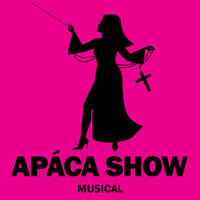 Apáca Show - Musical - Jegyek © Apáca Show - Musical - Jegyek ©