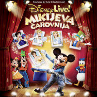 DISNEY LIVE! MIKIJEVA ČAROVNIJA - Vstopnice © DISNEY LIVE! MIKIJEVA ČAROVNIJA - Vstopnice ©