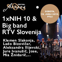 1XNIH 10 & BIG BAND RTV SLO Z GOSTI - Vstopnice © 1XNIH 10 & BIG BAND RTV SLO Z GOSTI - Vstopnice ©