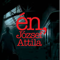 Én, József Attila - Jegyek Én,József Attila 2012 Jegyek© Én, József Attila - Jegyek Én,József Attila 2012 Jegyek©