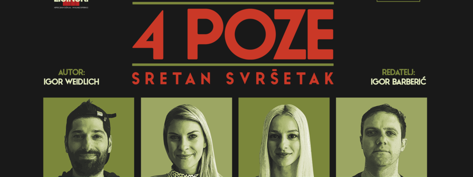 4 POZE SRETAN SVRŠETAK 2022 - Ulaznice 4 POZE SRETAN SVRŠETAK 2022 - Ulaznice