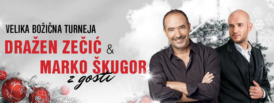 Kupite vstopnice za DRAŽEN ZEČIĆ & MARKO ŠKUGOR na Eventim. DRAŽEN ZEČIĆ & MARKO ŠKUGOR