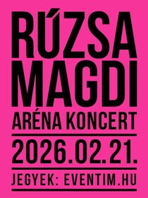 Rúzsa Magdi Koncert – Aréna 2026
