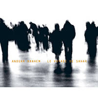 Anouar Brahem Trio - "Le voyage de Sahar" - Bilete © Anouar Brahem Trio - "Le voyage de Sahar" - Bilete ©
