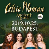 Celtic Woman - Jegyek © Celtic Woman - Jegyek ©