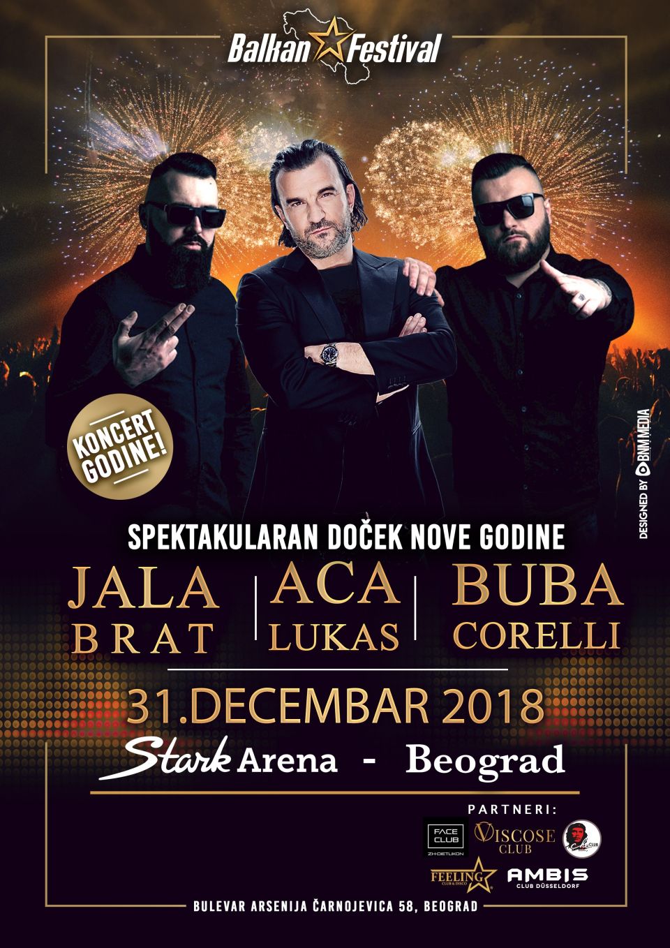Kupi Ulaznice Aca Lukas Jala Brat Buba Corelli Beograd Stark Arena