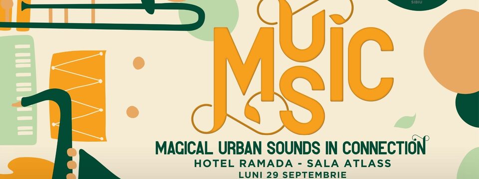 M.U.S.I.C - Magical Urban Sounds in Connection - Tickets 