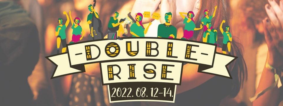 double-rise-2022 - Tickets 