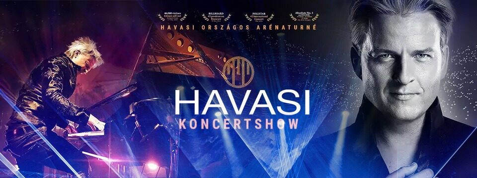 Havasi Koncertshow - Tickets 