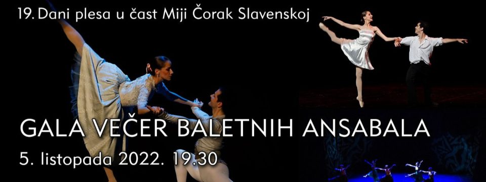 gala večer baletnih ansabala 2022  - Tickets 