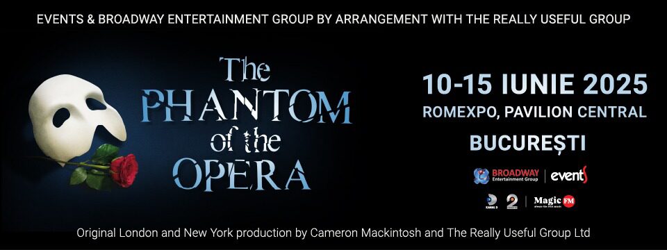 The Phantom of The Opera 2025 Bucuresti - Tickets 