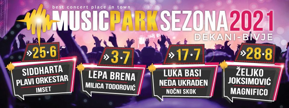 MUSIC PARK BIVJE 2021 - Tickets 