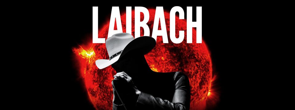 LAIBACH - Love is still alive - Nakup vstopnic 